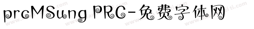 prcMSung PRC字体转换